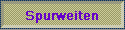 Spurweiten